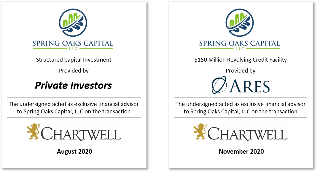 Chartwell Advises Spring Oaks Capital on Structured Capital Investment Chartwell